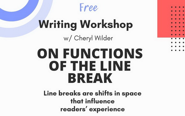 On Functions of the Line Break Workshop